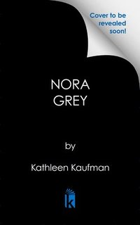 bokomslag The Entirely True Story of the Fantastical Mesmerist Nora Grey