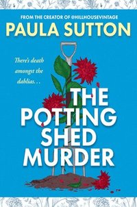 bokomslag The Potting Shed Murder