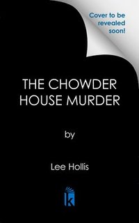 bokomslag The Chowder House Murder