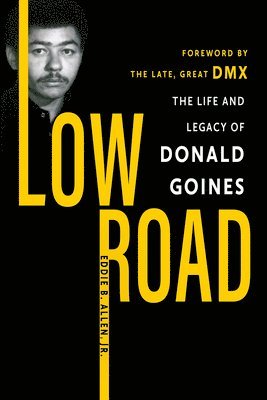 Eddie B. Allen, Eddie B. & DMX Allen, Jr., Eddie B Allen - Low Road, Häftad