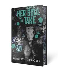bokomslag Her Soul to Take: Limited Special Edition: A Paranormal Dark Academia Romance