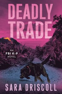 bokomslag Deadly Trade