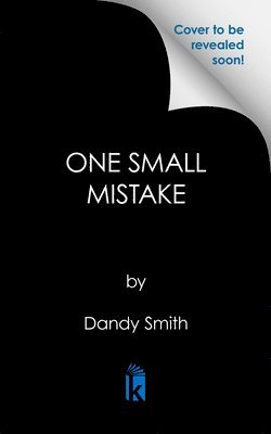 One Small Mistake 1