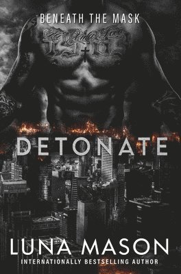 Luna Mason - Detonate, Häftad