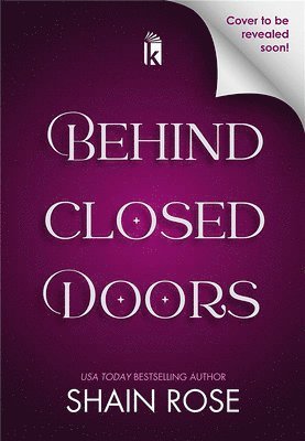 bokomslag Behind Closed Doors: Deluxe Limited Edition