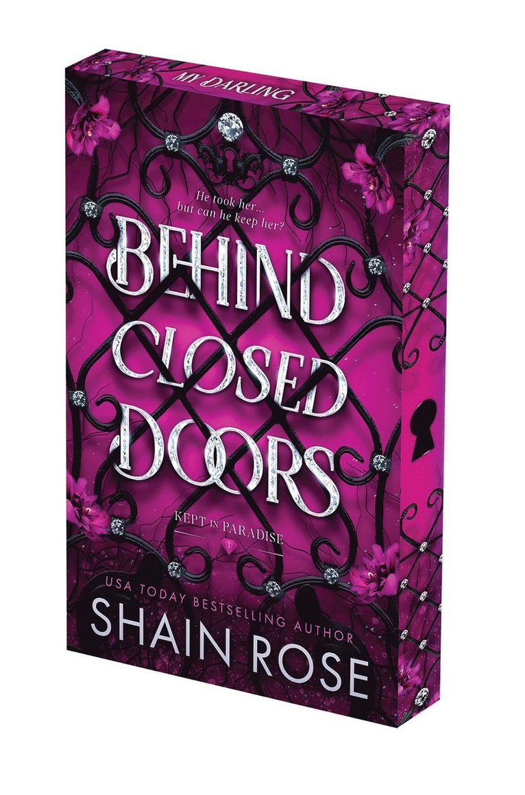 Shain Rose - Behind Closed Doors: Deluxe Limited Edition, Häftad