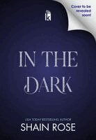 In the Dark: Deluxe Limited Edition