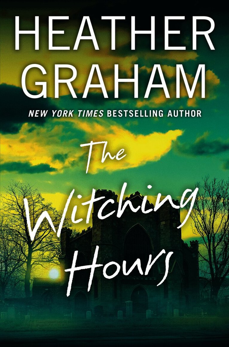 Heather Graham - Witching Hours, Inbunden