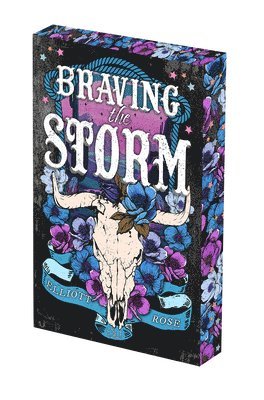 Elliott Rose - Braving the Storm: Deluxe Limited Edition, Häftad