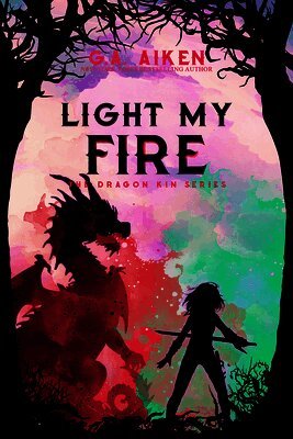 G. a. Aiken - Light My Fire, Häftad