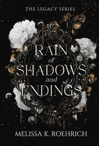 bokomslag Rain of Shadows and Endings