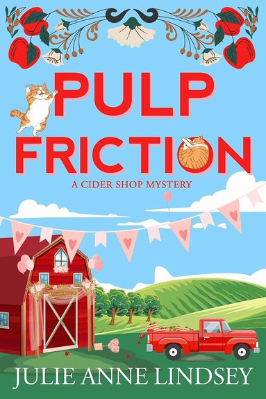 Julie Anne Lindsey - Pulp Friction, Häftad