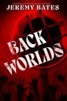 Jeremy Bates - Backworlds, Häftad