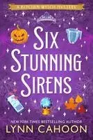 Lynn Cahoon - Six Stunning Sirens, Häftad. Tillgänglighet: Kommande