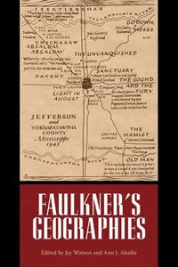 bokomslag Faulkner's Geographies