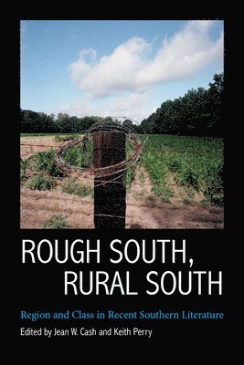 Rough South, Rural South 1