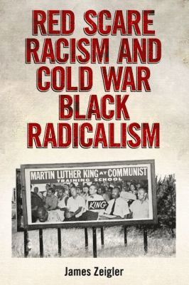 bokomslag Red Scare Racism and Cold War Black Radicalism