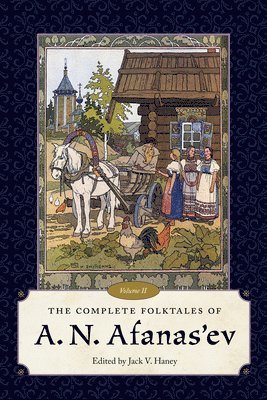 bokomslag Complete Folktales of a.N. Afanas'ev, Volume II