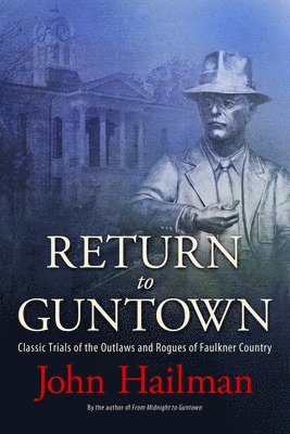 Return to Guntown 1