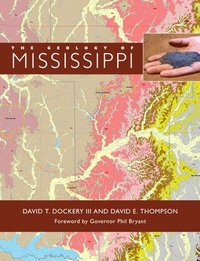 bokomslag The Geology of Mississippi