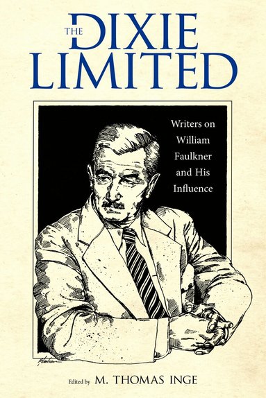 M. Thomas Inge - Dixie Limited, Inbunden