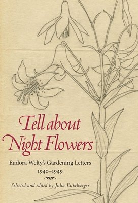 bokomslag Tell About Night Flowers