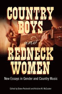 bokomslag Country Boys and Redneck Women