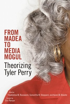 From Madea to Media Mogul