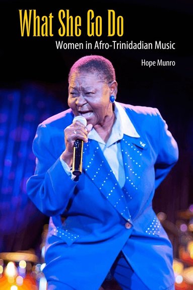 Hope Munro - What She Go Do, Inbunden