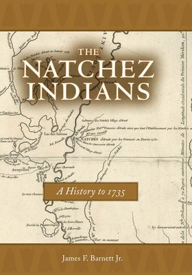bokomslag Natchez Indians