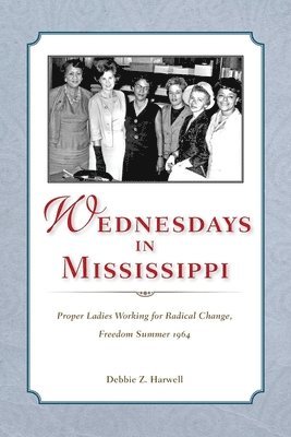 Wednesdays in Mississippi 1