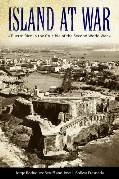 Jorge Rodriguez Beruff, L. Bolivar Fresneda - Island at War, Häftad