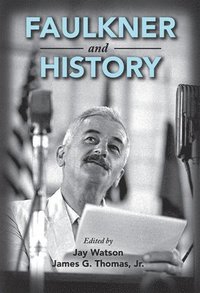 bokomslag Faulkner and History
