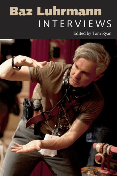Tom Ryan - Baz Luhrmann, Häftad