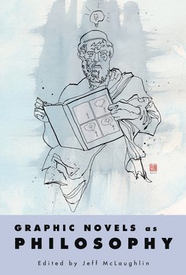 bokomslag Graphic Novels As Philosophy