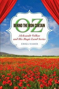 bokomslag Oz Behind the Iron Curtain