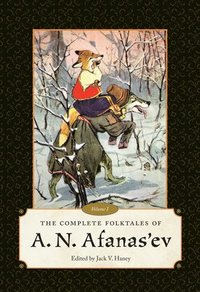 bokomslag The Complete Folktales of A.N. Afanas'ev, Volume I