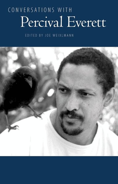 Joe Weixelmann - Conversations with Percival Everett, Häftad