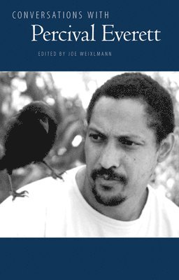 Joe Weixelmann, Joe Weixlmann - Conversations with Percival Everett, Häftad
