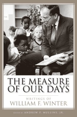 The Measure of Our Days 1