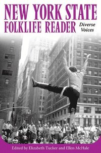 bokomslag New York State Folklife Reader