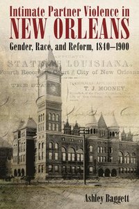 bokomslag Intimate Partner Violence in New Orleans