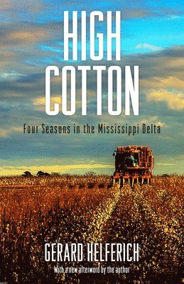 Gerard Helferich - High Cotton, Häftad