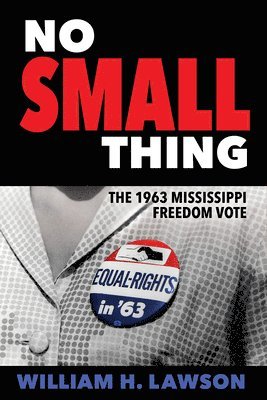 William H. Lawson, William H Lawson - No Small Thing, Inbunden