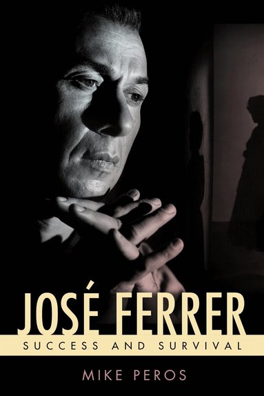 Mike Peros - José Ferrer, Inbunden