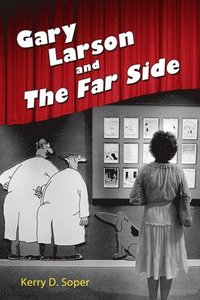 bokomslag Gary Larson and The Far Side