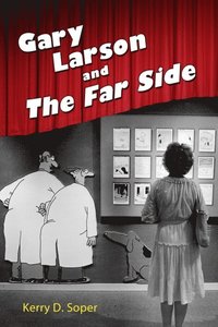 bokomslag Gary Larson and the Far Side
