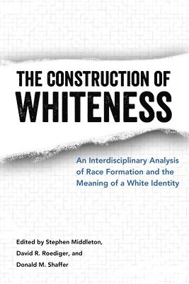bokomslag Construction of Whiteness