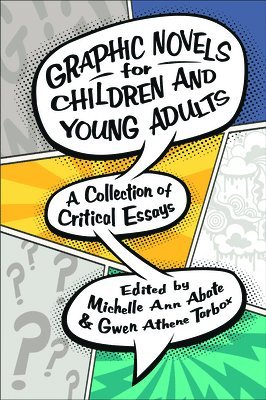 Graphic Novels for Children and Young Adults 1