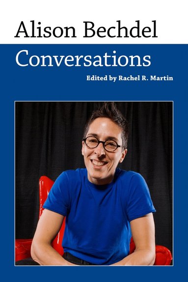 Rachel R. Martin - Alison Bechdel, Inbunden
